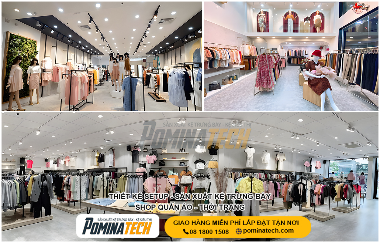 Thiết Kế Cửa Hàng Thời Trang Hiện Đại - Tối Ưu Không Gian Trưng Bày