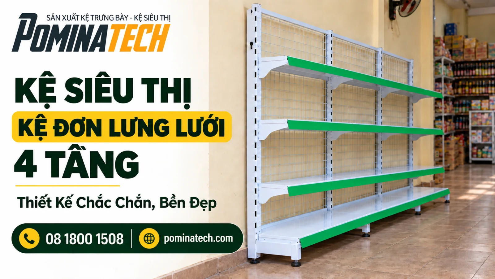 Kệ Siêu Thị Kệ Đơn Lưng Lưới 4 Tầng – Chắc Chắn, Bền Đẹp Cho Cửa Hàng Tạp Hóa