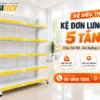 Kệ Siêu Thị Kệ Đơn Lưng Lưới 5 Tầng – Chịu Tải Tốt, Giá Xưởng Cạnh Tranh