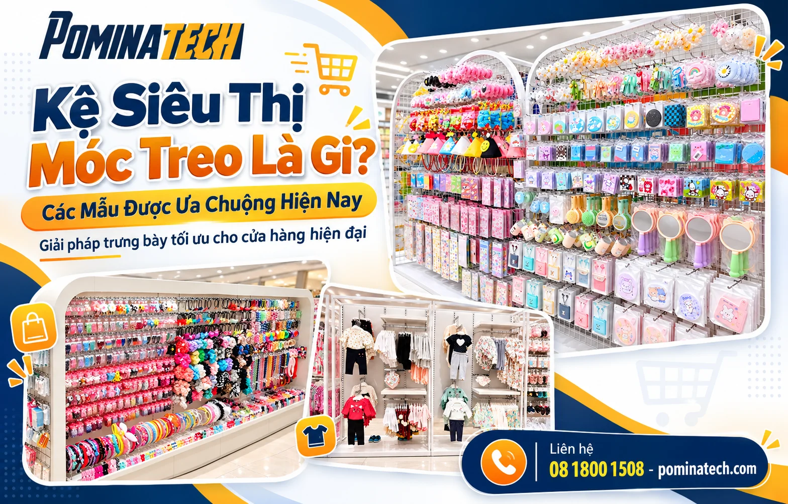 Kệ siêu thị kết hợp móc treo hàng hóa đa năng