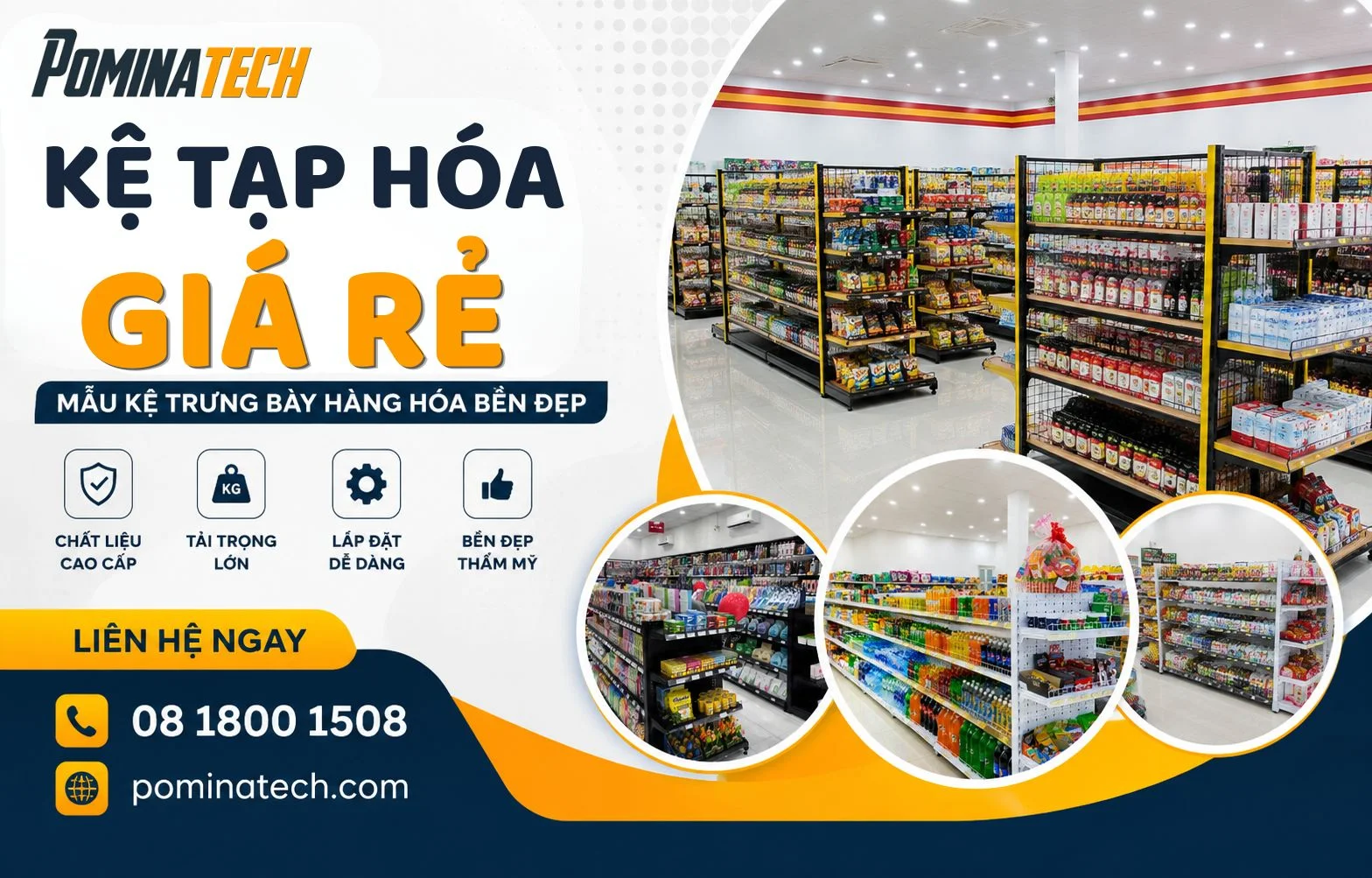 Kệ Tạp Hóa Giá Rẻ – Mẫu Kệ Trưng Bày Hàng Hóa Bền Đẹp