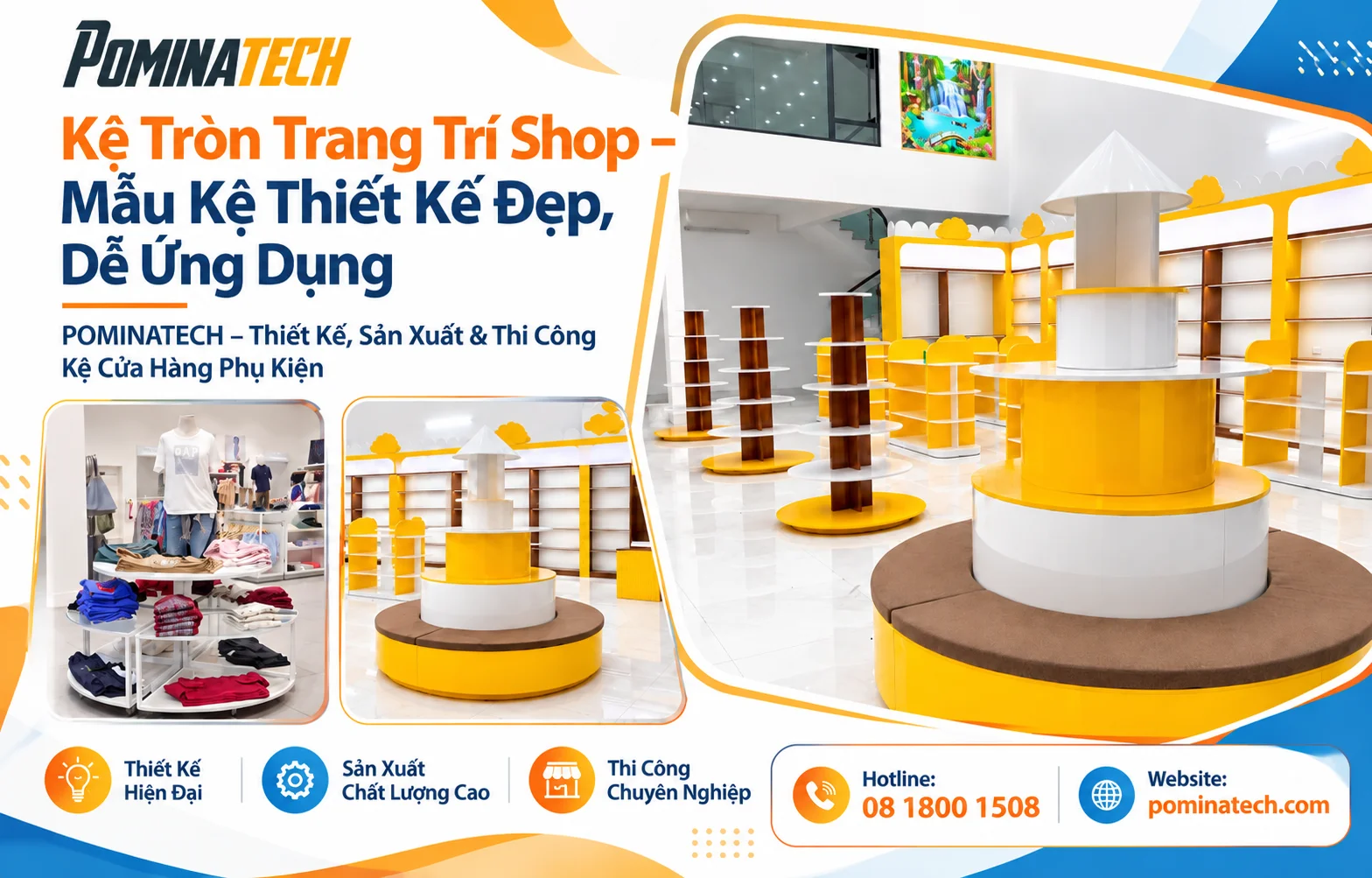 Kệ tròn Pominatech kết hợp nhiều tầng trưng bày, tối ưu không gian cửa hàng.