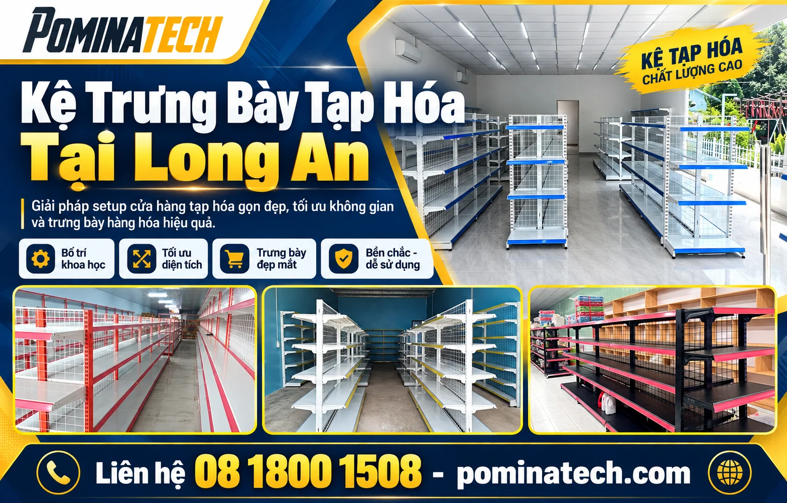 Kệ Trưng Bày Tạp Hóa Tại Long An – Mẫu Đẹp, Giá Tốt