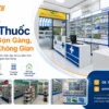 Mẫu kệ nhà thuốc đẹp gọn gàng tối ưu không gian