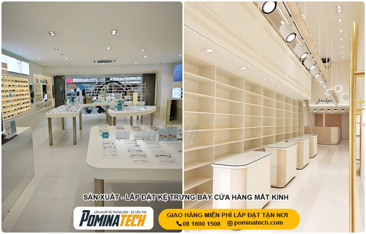 Thiết Kế Cửa Hàng Mắt Kính Đẹp, Khoa Học Và Tối Ưu Trải Nghiệm Khách Hàng