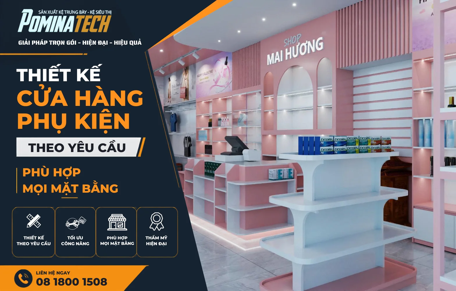Thiết Kế Cửa Hàng Phụ Kiện Đẹp, Tối Ưu Không Gian Kinh Doanh