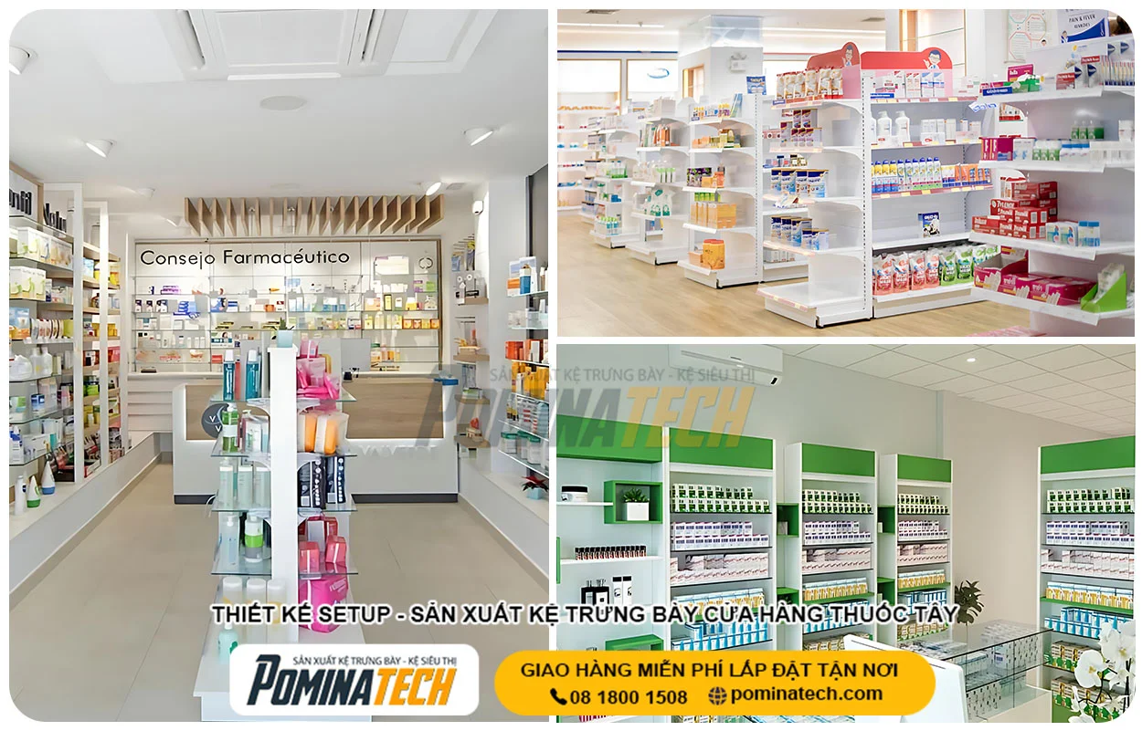 Thiết Kế Cửa Hàng Thuốc Tây Trọn Gói Với Hệ Thống Kệ Trưng Bày Chuyên Nghiệp